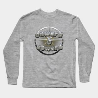 Onward & upward Long Sleeve T-Shirt